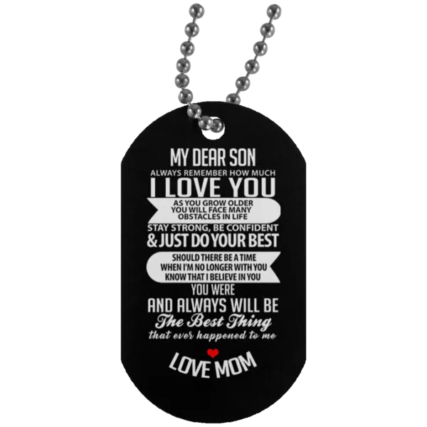 3 My Dear Son Military Dog Tags (Three Dog Tags)