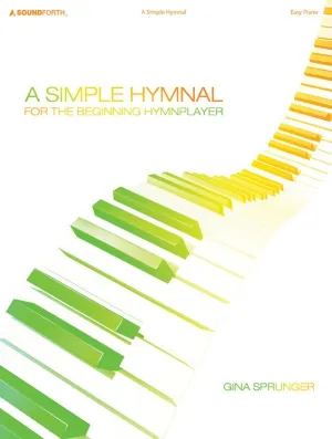 A Simple Hymnal - Piano collection