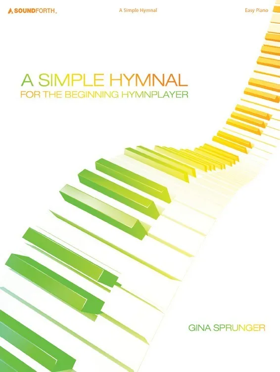 A Simple Hymnal - Piano collection