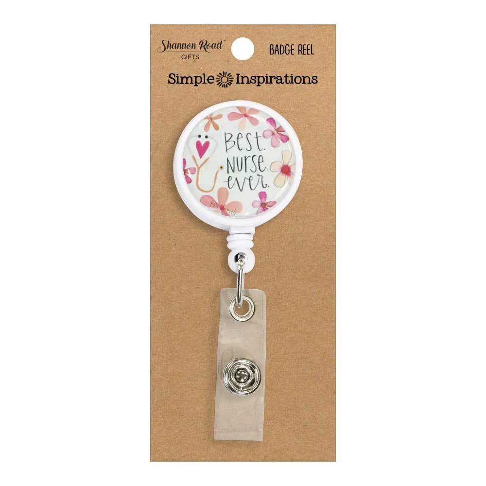 Best Nurse Ever Badge Reel