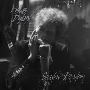 Bob Dylan: Shadow Kingdom {NEW CD}