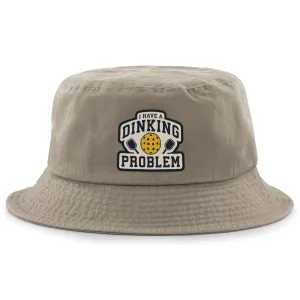 I Have a Dinking Problem Bucket Hat