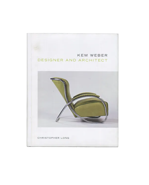 Kem Weber, Designer and Architect — Christopher Long
