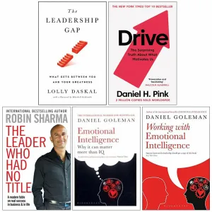 Leadership Gap,Drive Daniel Pink, The Leader Who Had No Title, Emotional Intelligence, Working with Emotional Intelligence 5 Books Collection Set