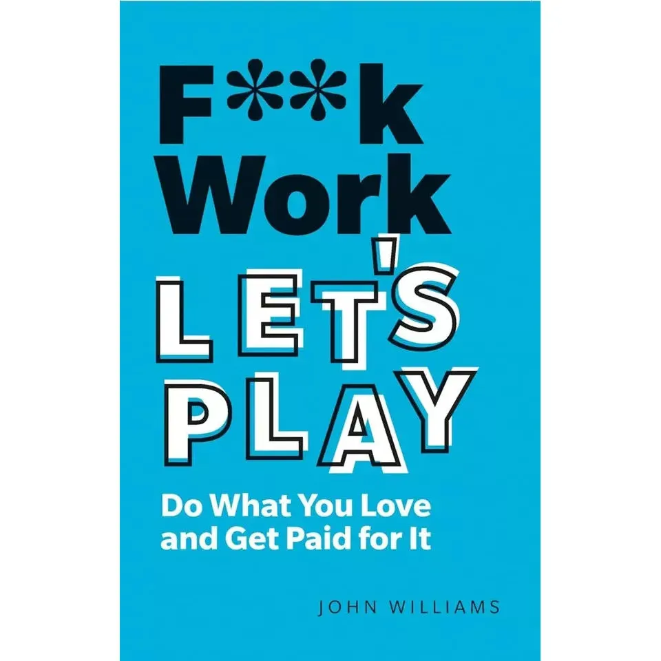 No Hard Feelings, Kick Ass Small Talk, F k Work Let's Play John Spencer 3 Books Set