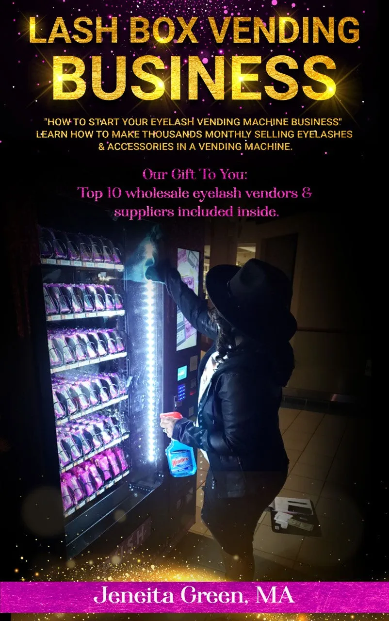 PAPERBACK- Eyelash Vending Machine Book- How I Started An Eyelash Vending Machine Business- Eyelashes - Eyelash Business-Lash Vending Machine