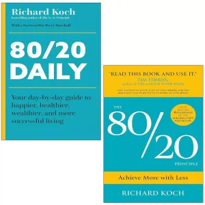 Richard Koch Collection 2 Books Set The 80/20 Principle Achieve More,80/20 Daily
