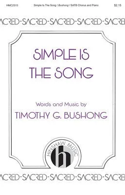 SIMPLE IS THE SONG 2 PART MIXED