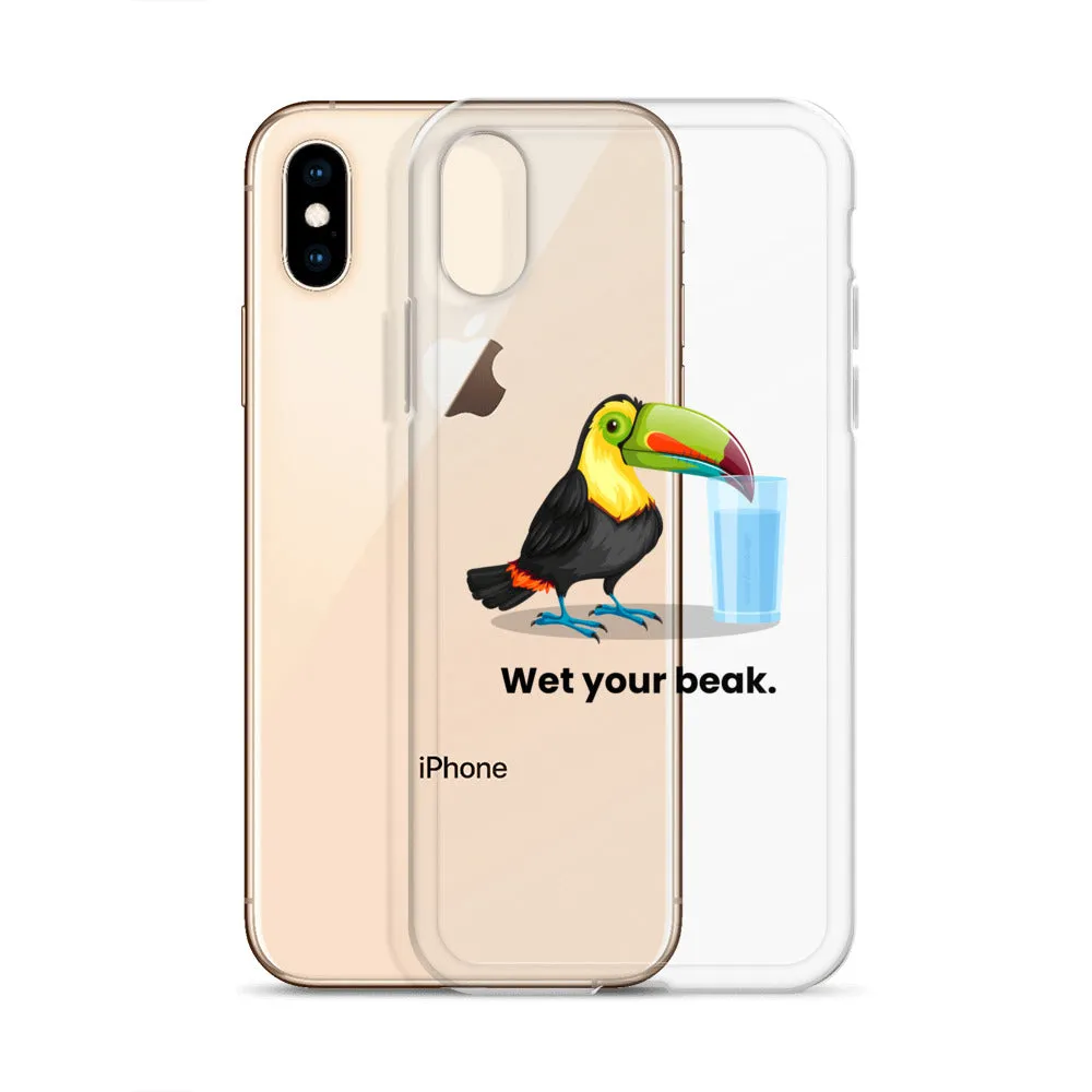 Wet Your Beak (BLACK text) iPhone Case